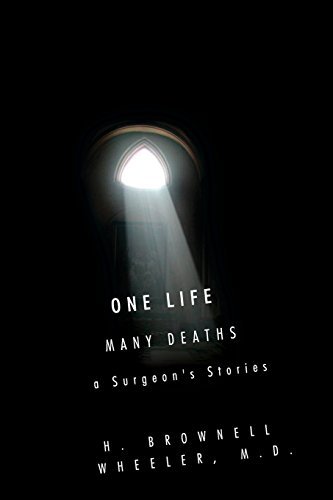 Brownell Wheeler One Life Many Deaths 
