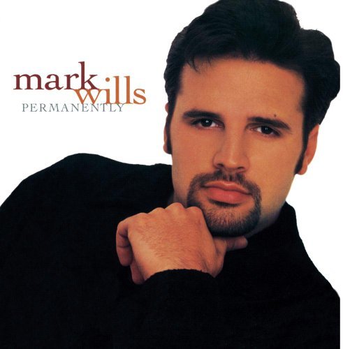 Mark Wills/Permanently@Hdcd