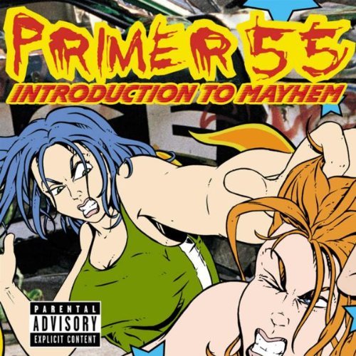 PRIMER 55/INTRODUCTION TO MAYHEM
