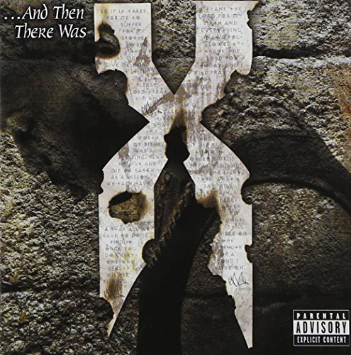 Dmx/And Then There Was X@Explicit Version