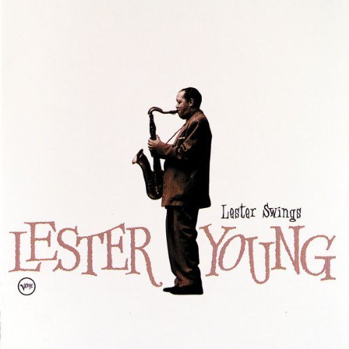 YOUNG,LESTER/LESTER SWINGS