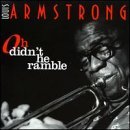 Louis Armstrong/Oh Didn'T He Ramble