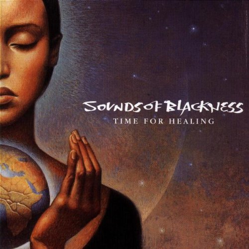Sounds Of Blackness/Time For Healing