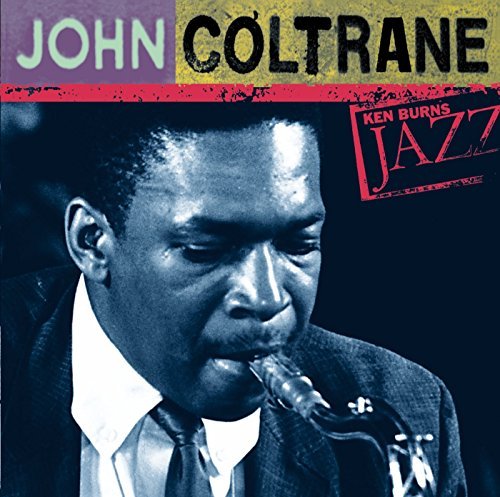 John Coltrane/Ken Burns Jazz