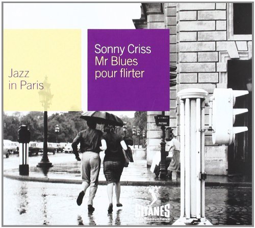 Sonny Criss Mr. Blues Pour Flirter Import 