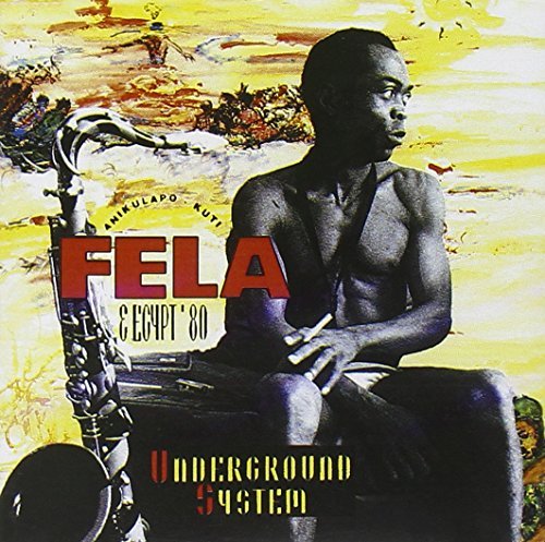 Fela Kuti/Underground System