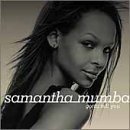 MUMBA,SAMANTHA/GOTTA TELL YOU