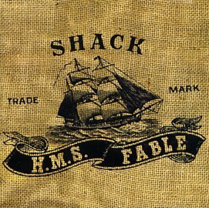 Shack/H.M.S. Fable@Import-Gbr