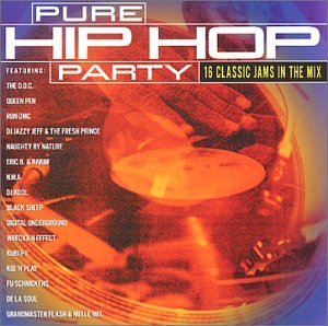 Pure Hip Hop Party/Pure Hip Hop Party (Edited. No Profanity)