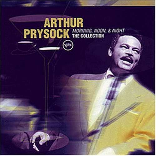 Arthur Prysock/Morning Noon & Night-The Colle