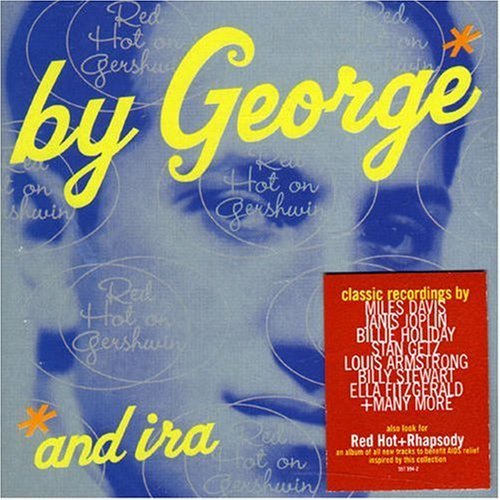 Red Hot On Gershwin/By George (& Ira)-Red Hot On G@Vaughn/Holiday/Davis/Simone@Red Hot