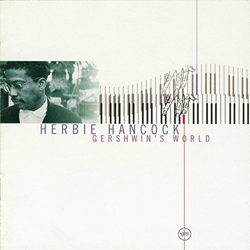 Herbie Hancock/Gershwin's World
