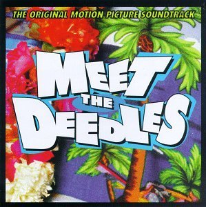 Meet The Deedles/Soundtrack