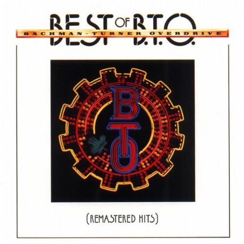 Bachman-Turner Overdrive/Remastered Hits