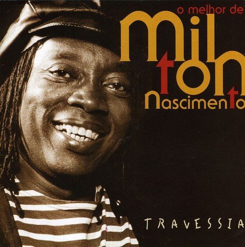 Milton Nascimento/Travessia@Import-Eu