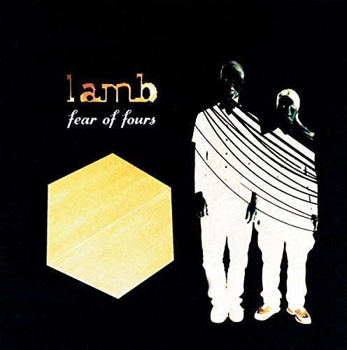 Lamb/Fear Of Fours