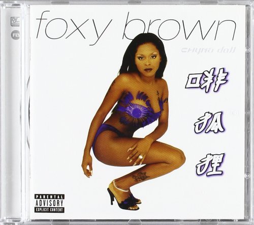 Foxy Brown/Chyna Doll@Explicit Version