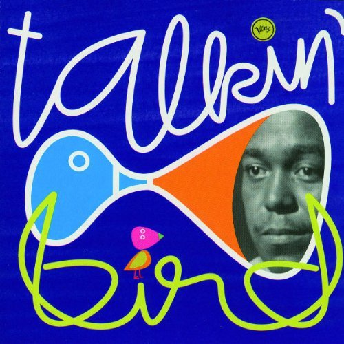 Charlie Parker/Talkin' Bird