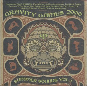 Gravity Games 2000/Vol. 1-Summer Sounds@Powerman 5000/Mdfmk/Fenix Tx@Gravity Games 2000