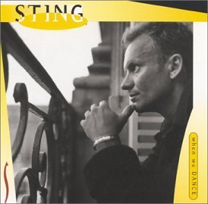 Sting/When We Dance