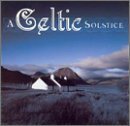 Celtic Solstice Celtic Solstice 