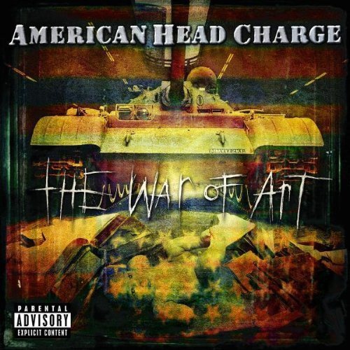 American Head Charge/War Of Art@Explicit Version