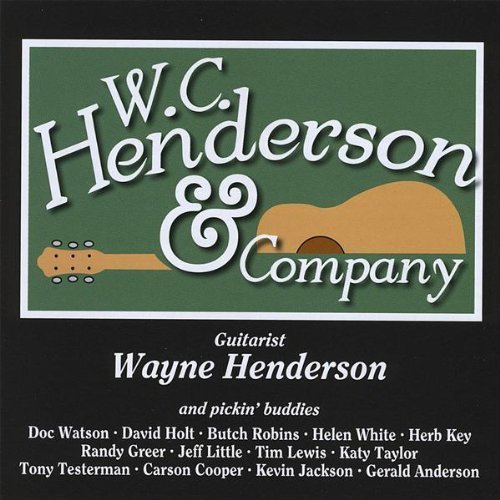 Wayne Henderson W. C. Henderson & Company Hh 1 