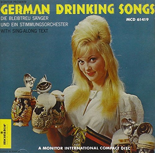German Drinking Songs German Drinking Songs 