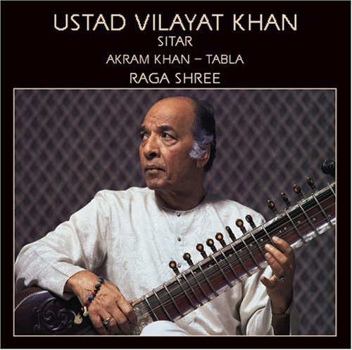 Ustad Vilayat Khan Raga Shree 