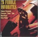 Clements/Ryan/Tate/Potter/24 Fiddle Favorites