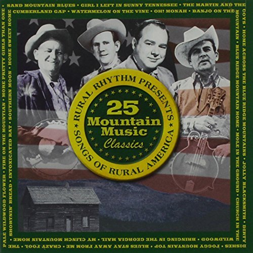 25 Mountain Music Classics: So/25 Mountain Music Classics: So
