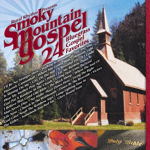 Smoky Mountain Gospel 24 Blueg Smoky Mountain Gospel 24 Blueg 