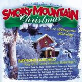 Raymond Fairchild Smoky Mountian Christmas 
