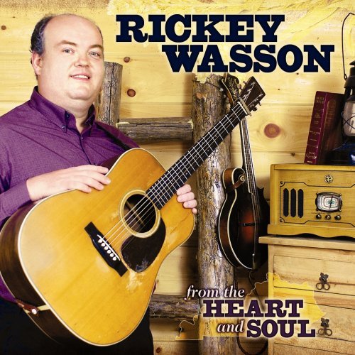 Rickey Wasson/From The Heart & Soul