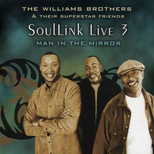 Williams Brothers & Superstar Soullink Live 3 Man In The Mi 