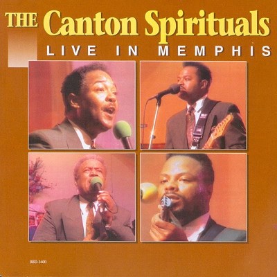 Canton Spirituals/Live In Memphis