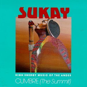 Sukay/CUMBRE (THE SUMMIT)