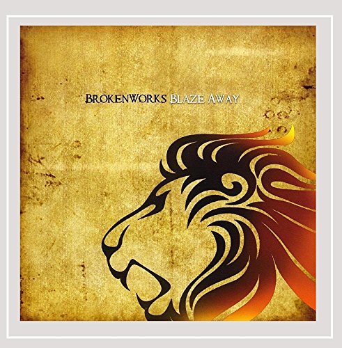 Brokenworks/Blaze Away