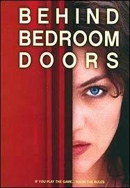 BEHIND BEDROOM DOORS/BEHIND BEDROOM DOORS