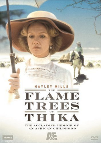 FLAME TREES OF THIKA/MILLS,HAYLEY