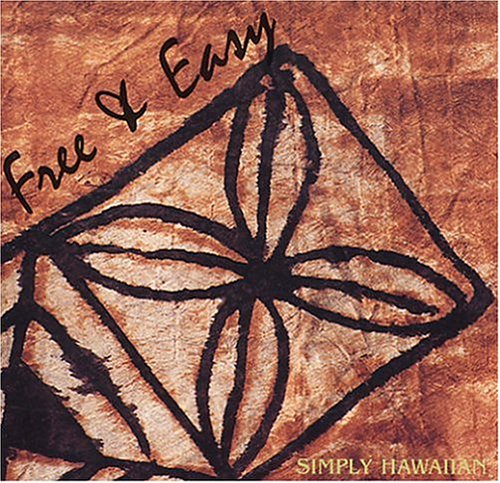 Free & Easy/Simply Hawaiian
