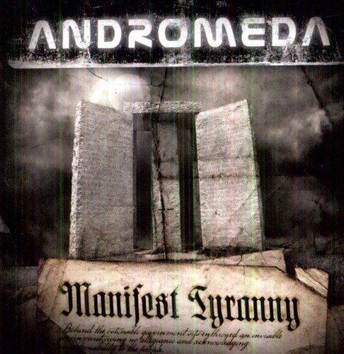 Andromeda/Manifest Tyranny