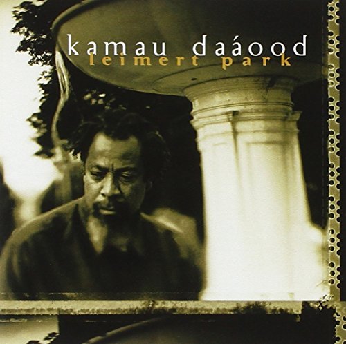 Kamau Daaood/Leimert Park