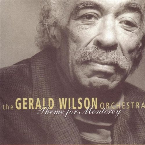 Gerald & His Orchestra Wilson Theme For Monterey 