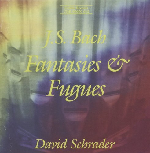 Johann Sebastian Bach/Complete Fantasies & Fugues@Schrader*david (Org)