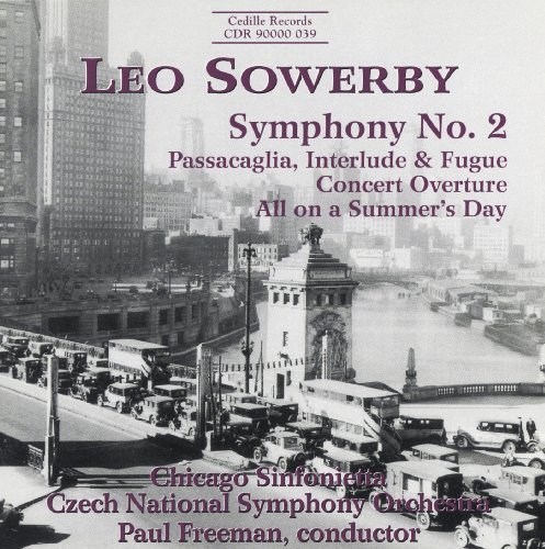 L. Sowerby/Sym 2/Ovt/Passacaglia/Interlud@Freeman/Various