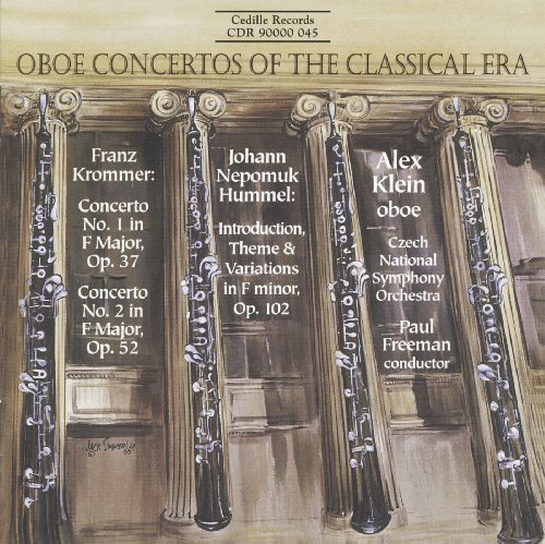 Krommer/Hummel/Oboe Concertos By Krommer &@Klein*alex (Ob)@Freeman/Czech Natl So