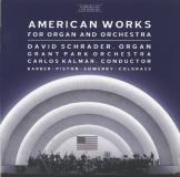 Barber Piston Sowerby Colgrass American Works For Organ & Orc Schrader*david (org) Kalmar Grant Park Orch 