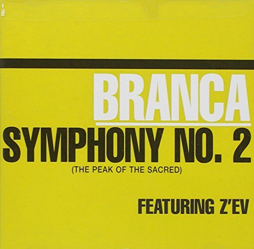Glenn Branca/Symphony No. 2