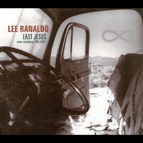 Lee Ranaldo/East Jesus